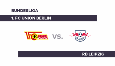 1. FC Union Berlin - RB Leipzig: Erfüllt Leipzig die Erwartungen? - Bundesliga