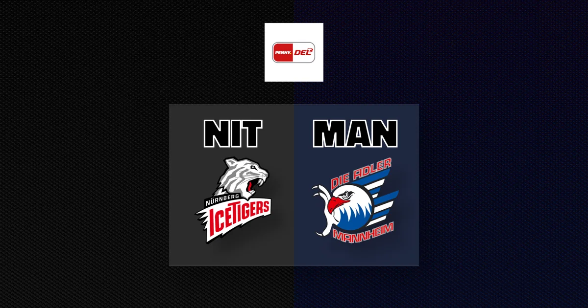 Liveticker Nürnberg Ice Tigers - Adler Mannheim