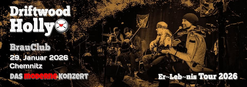 Driftwood Holly Band | Das Konzert der Moderne im BrauClub in Chemnitz, Konzert, 29.01.2026, Brauclub