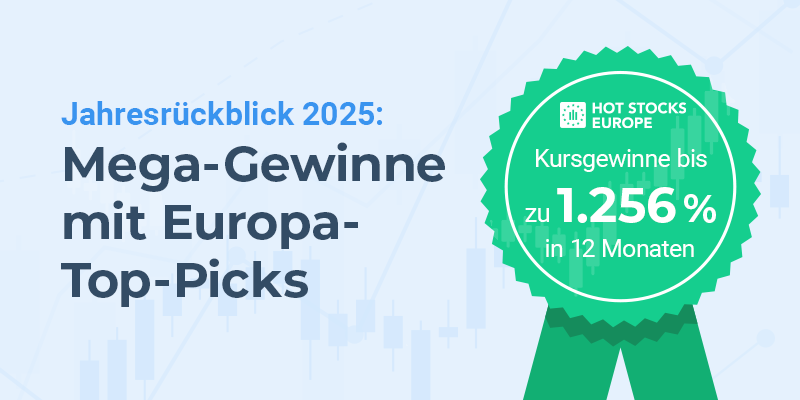 Die Top-Empfehlungen 2025 aus Hot Stocks Europe – ein Rekordjahr im Überblick » Börse Inside