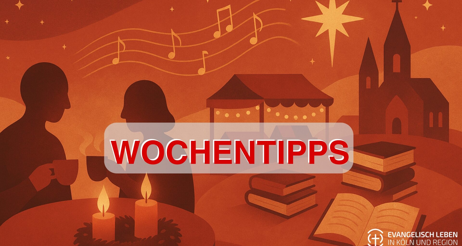 You are currently viewing Unsere Wochentipps: Kölsche Adventsgeschichten, vegane Märkte und festliche Musik im Dezember