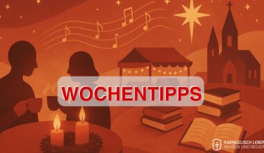 You are currently viewing Unsere Wochentipps: Kölsche Adventsgeschichten, vegane Märkte und festliche Musik im Dezember