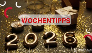 You are currently viewing Unsere Wochentipps: Silvesterkonzert und Neujahrsempfang