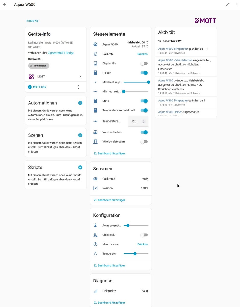 Die Integration des Aqara W600 in Home Assistant via Zigbee2MQTT bietet einen erweiterten Funktionsumfang gegenüber der Aqara-App. Ein deutlicher Mehrwert ist die Möglichkeit, die aktuelle Ventilposition abzurufen.
