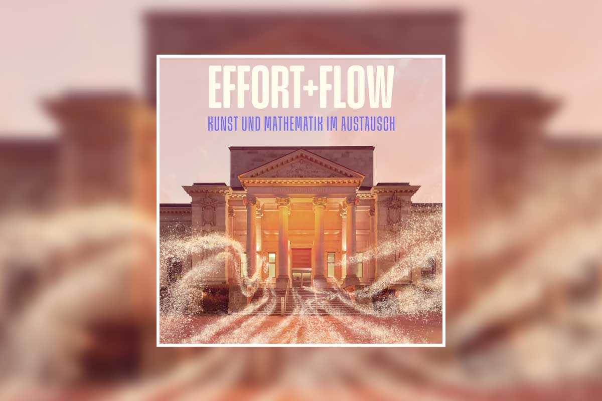 Neue Ausstellung in der Kunsthalle Barmen: „effort + flow – Mathematik und Kunst im Austausch“ - blickfeld