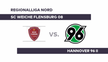 SC Weiche Flensburg 08 - Hannover 96 II: Hannover II lässt es richtig krachen - Regionalliga Nord