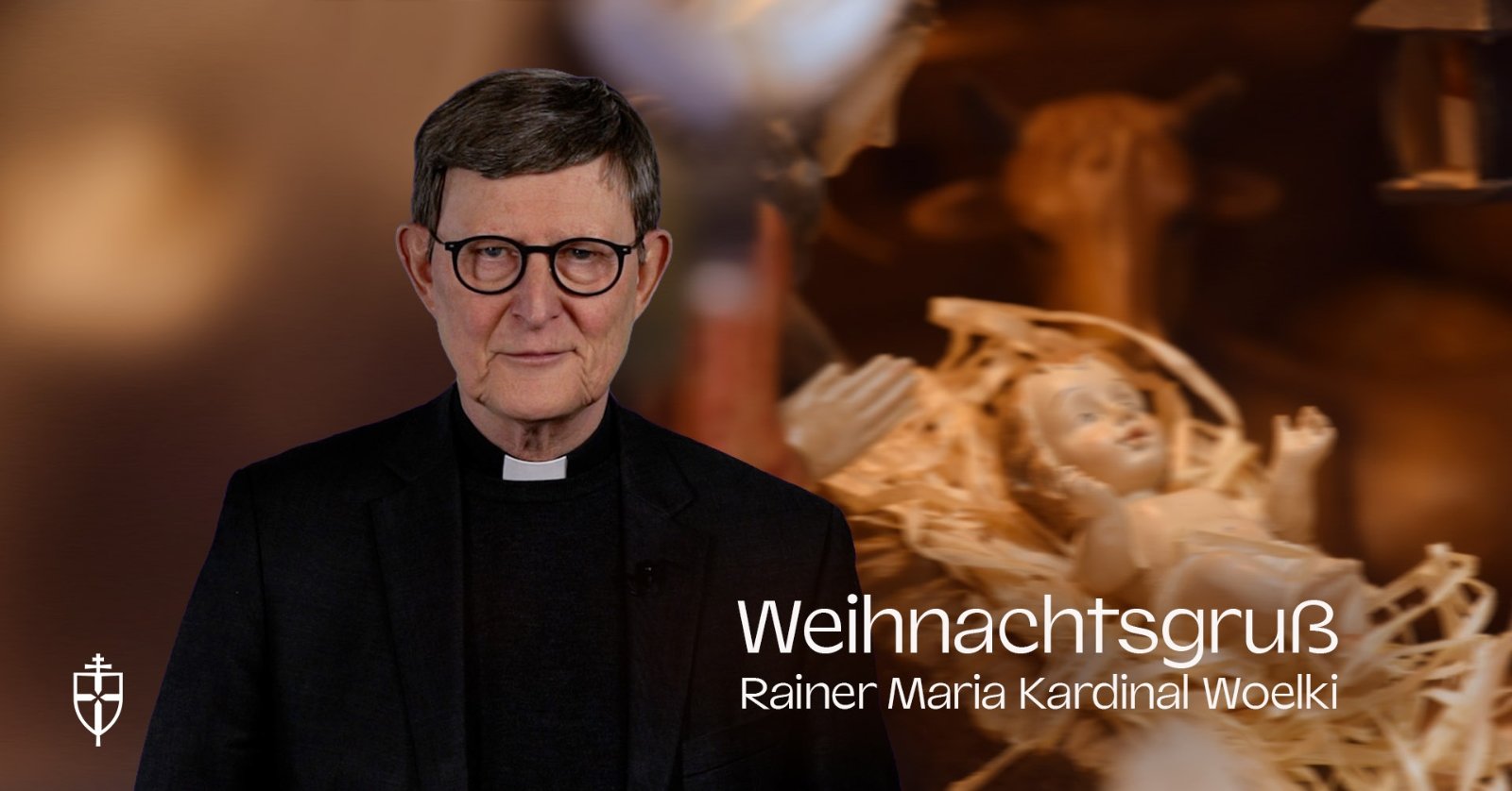 Weihnachtsgruß 2025 von Erzbischof Rainer Maria Kardinal Woelki