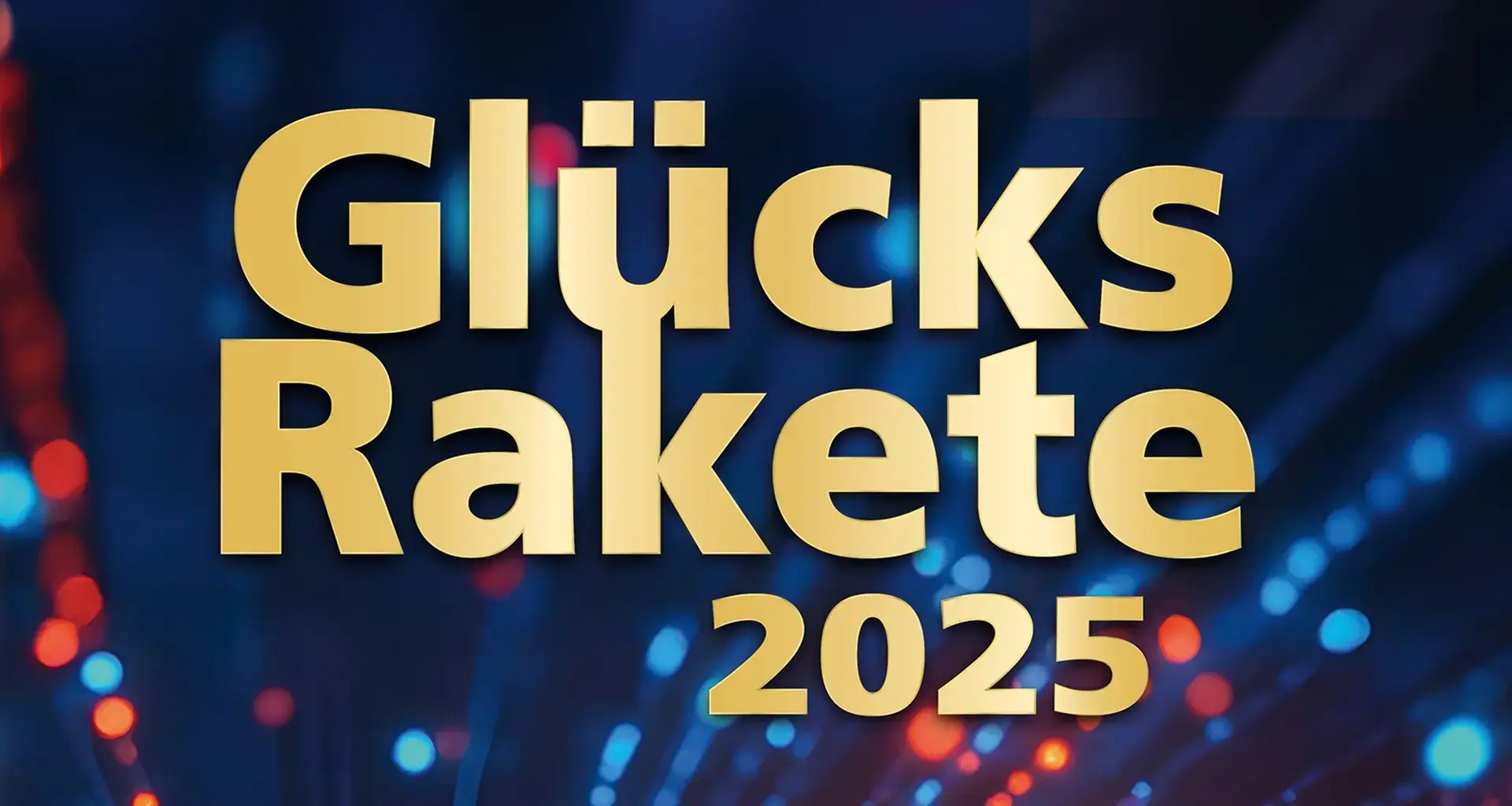 Ziehung der Glücksrakete 2025: Das sind die Gewinnzahlen