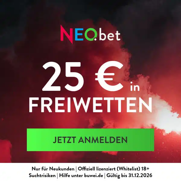 Jetzt bei NEO.bet 25€ in Freiwetten holen 25 Euro Freiwetten mit NEO.bet