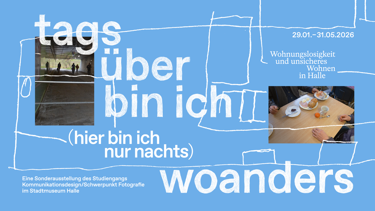 Sonderausstellung zu Wohnungslosigkeit im Stadtmuseum Halle - HalleSpektrum.de