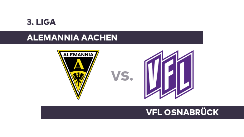 Alemannia Aachen - VfL Osnabrück: Osnabrück startet Rückrunde gegen Alemannia - 3. Liga