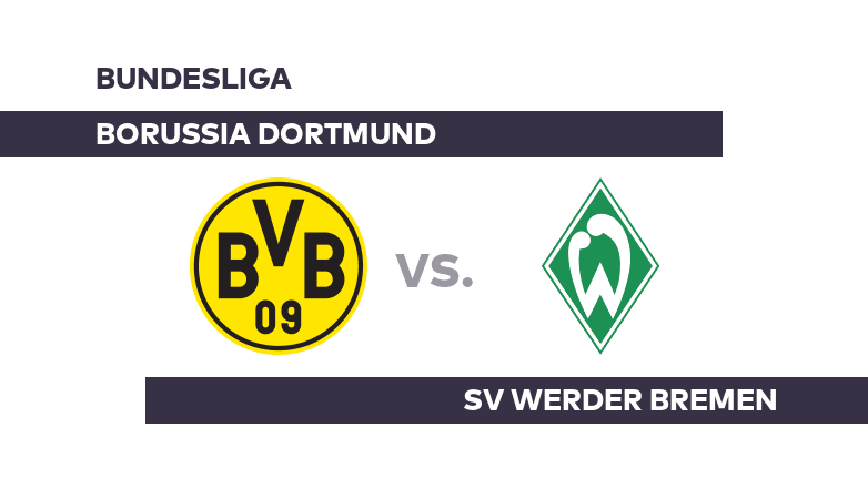Borussia Dortmund - SV Werder Bremen: Krönt Dortmund die Hinserie? - Bundesliga