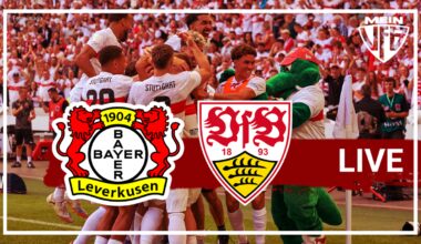 Bayer 04 Leverkusen gegen VfB Stuttgart: Das Spiel im Liveticker