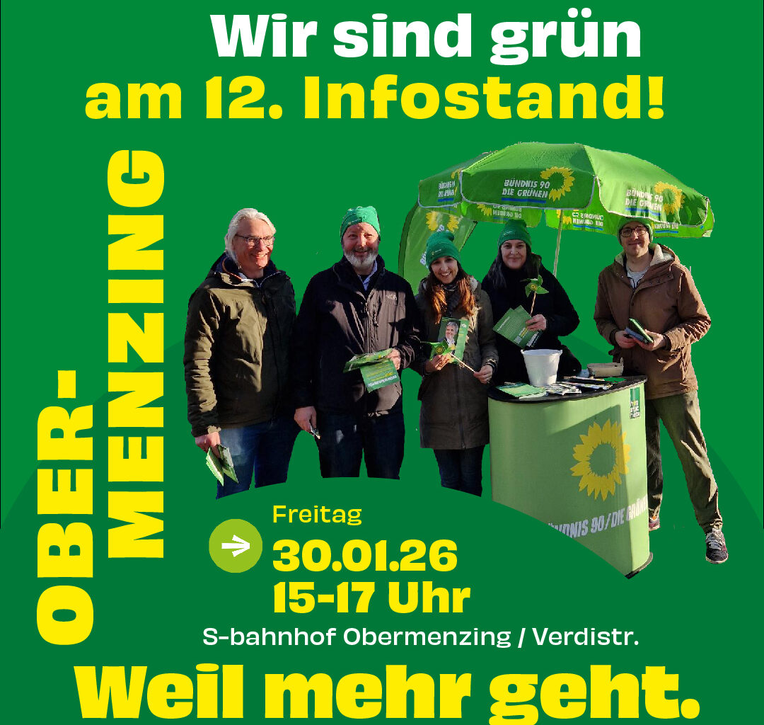 Wir sind grün in Obermenzing – am Infostand