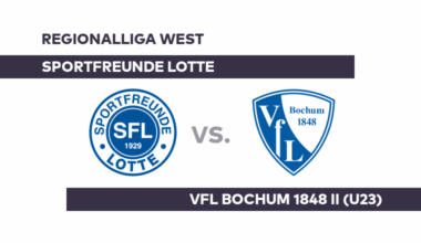 Sportfreunde Lotte - VfL Bochum 1848 II (U23): Geht die Erfolgsserie von Lotte weiter? - Regionalliga West