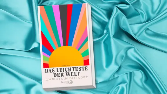 Cover: Christian Dittloff: "Das Leichteste der Welt" | Berlin Verlag Cover: Christian Dittloff: "Das Leichteste der Welt"