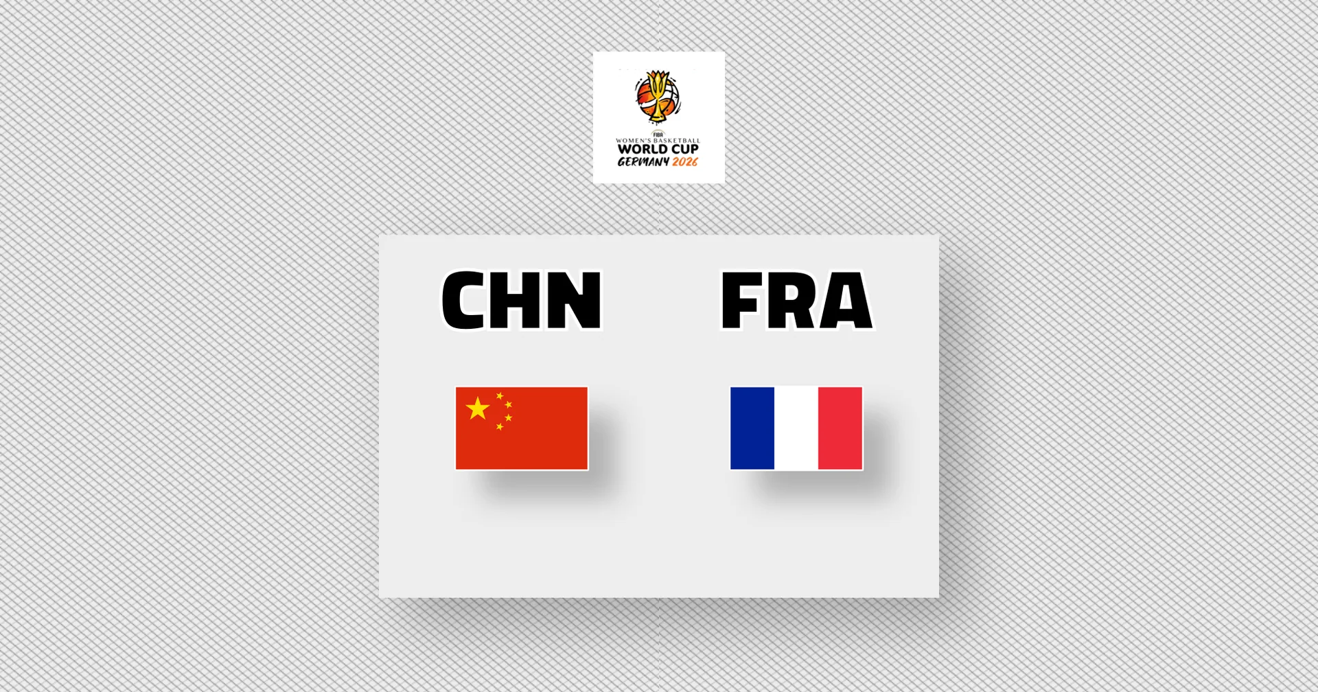 Übersicht China - Frankreich | Viertelfinale, Women's World Cup Frauen 2026