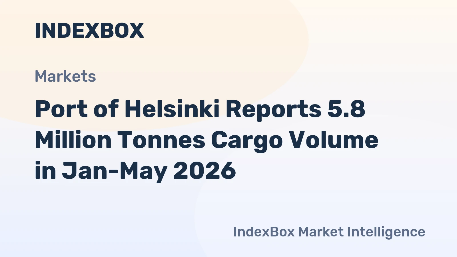 Port of Helsinki Cargo Volume January-May 2026: 5.8M Tonnes, 1.1% Decrease - News and Statistics