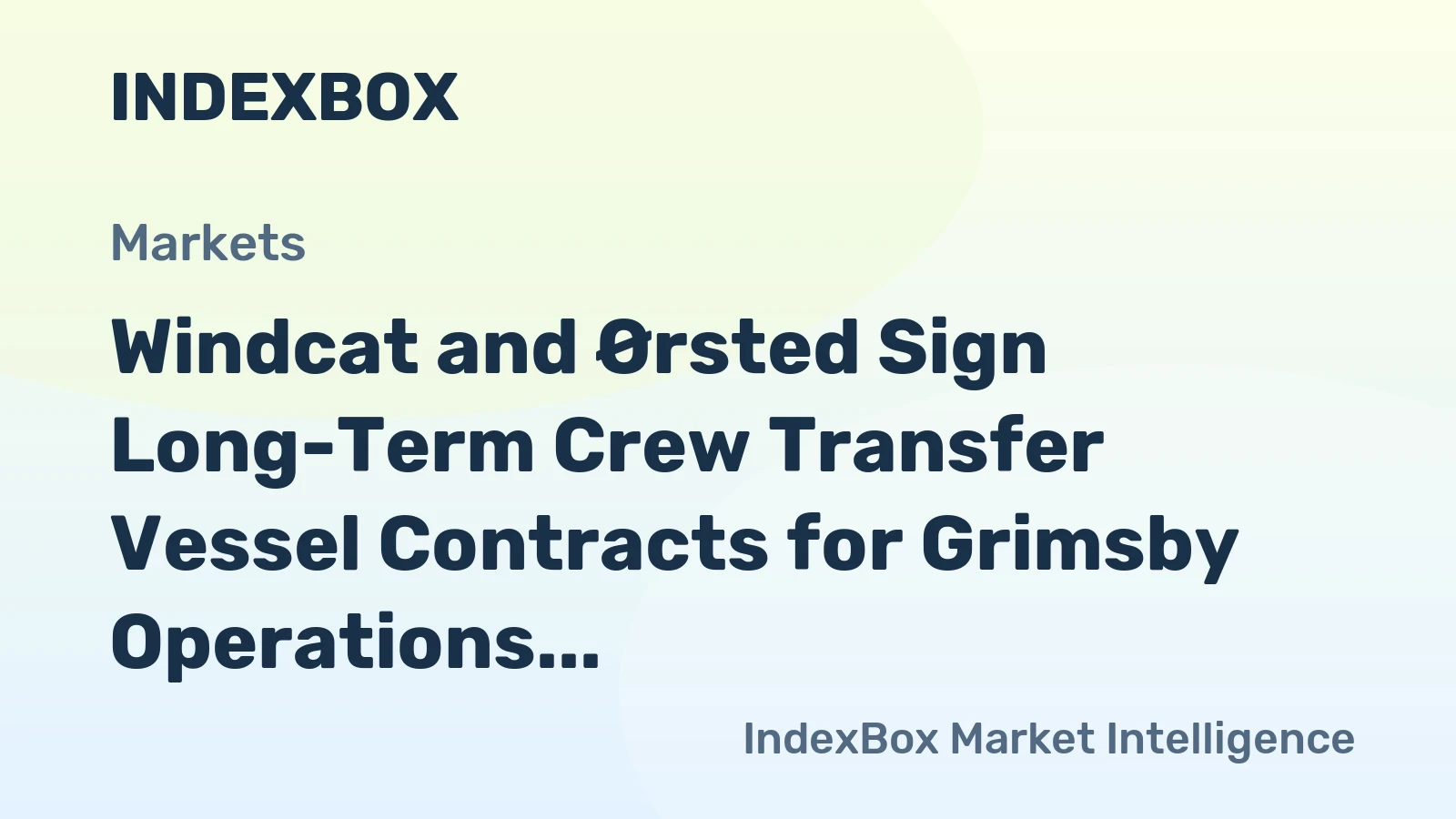 Windcat and Ørsted Secure 5-Year Crew Transfer Vessel Deals for UK Offshore Wind Farms - News and Statistics