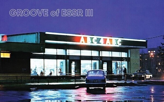 Arvustus. "Groove of ESSR III" julgeb olla meeldivalt veider ja ootamatu | Uued plaadid