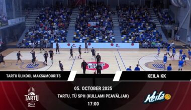 TÄISPIKKUSES | Vaata uuesti Tartu Ülikool Maks & Moorits - Keila KK kohtumist! - Delfi Sport