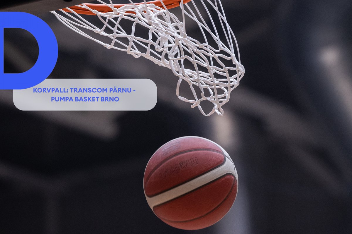 TÄISPIKKUSES | Vaata uuesti Transcom Pärnu - PUMPA Basket Brno kohtumist! - Delfi Sport
