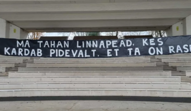 «Ma tahan linnapead, kes kardab pidevalt, et ta on rase.» Linna ilmusid poliitmaigulised sõnumid