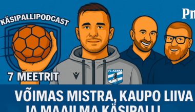 7 MEETRIT ⟩ Võimas Mistra, Kaupo Liiva ja maailma käsipalli trendid!