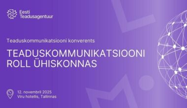 Otse kell 10.30: konverents teaduskommunikatsiooni rollist ühiskonnas | Teaduselu