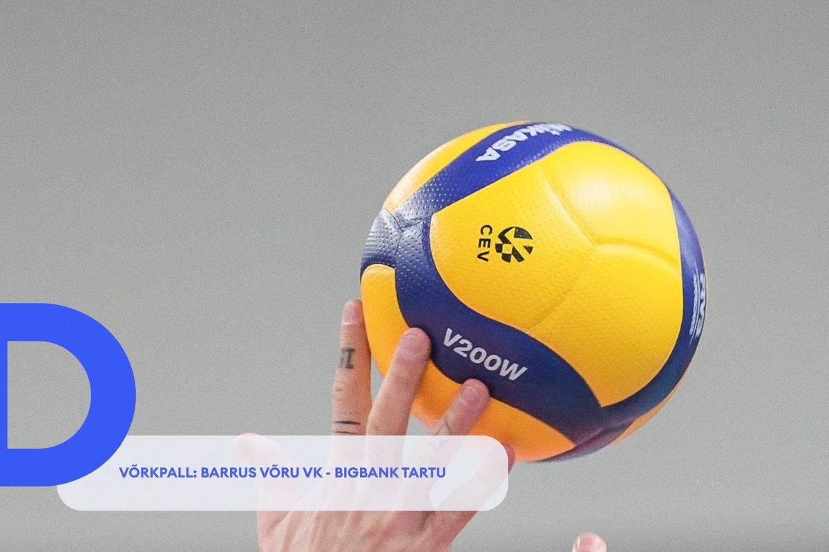 TÄISPIKKUSES | Vaata uuesti Barrus Võru VK - BIGBANK Tartu kohtumist! - Delfi Sport