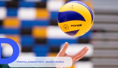 TÄISPIKKUSES | Vaata uuesti BIGBANK Tartu - Selver x TalTech kohtumist! - Delfi Sport