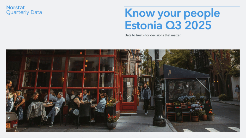 Norstati kvartaliandmed: tarbijad on ettevaatlikud, kuid elukvaliteet püsib hea