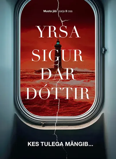 Yrsa Sigurðardóttir, «Kes tulega mängib...».