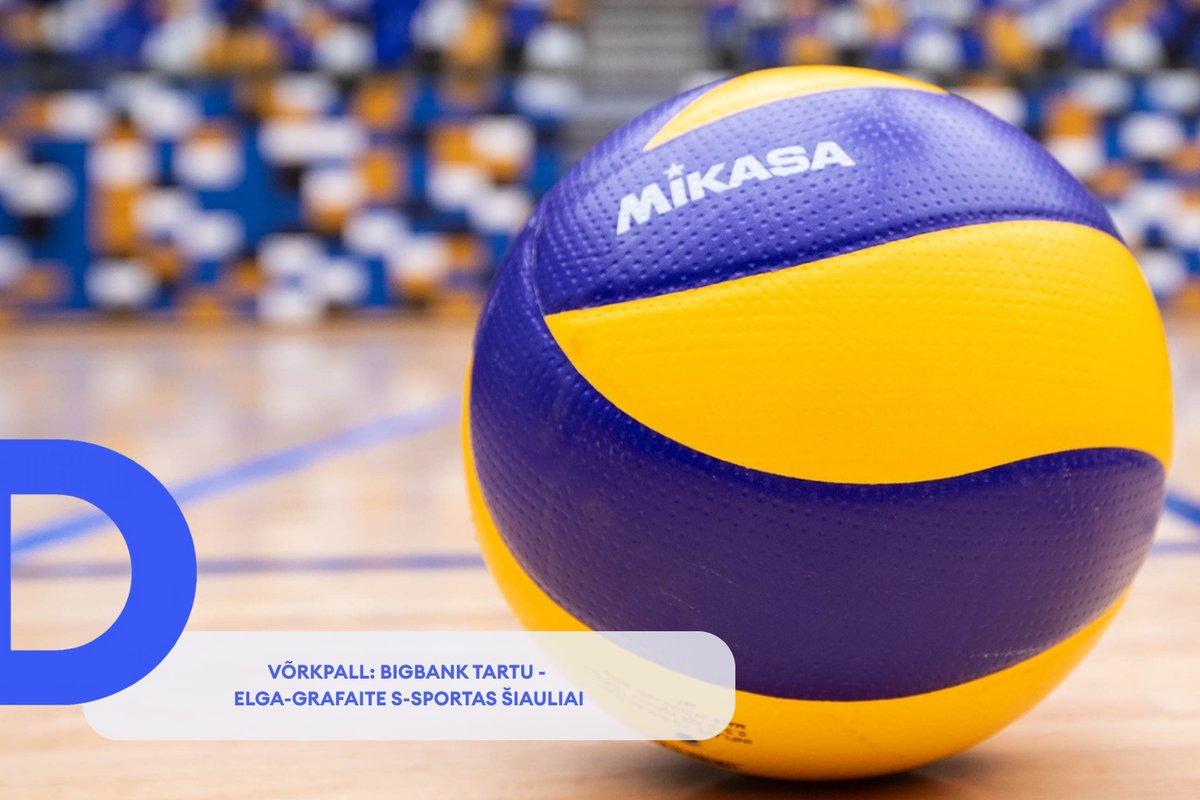 TÄISPIKKUSES | Vaata uuesti BIGBANK Tartu - Elga-Grafaite S-Sportas Šiauliai kohtumist! - Delfi Sport