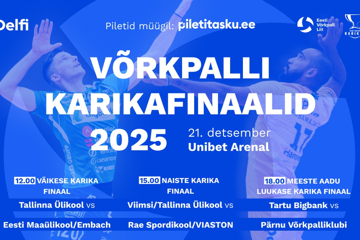 Suur karikafinaalide päev Unibet Arenal toob võrkpallipeo juba 21. detsembril