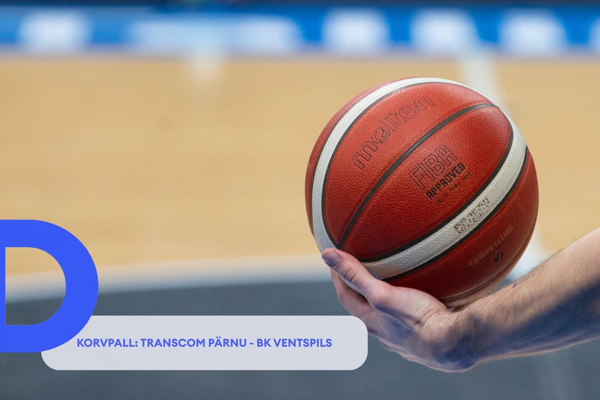 TÄISPIKKUSES | Vaata uuesti Transcom Pärnu - BK Ventspils kohtumist! - Delfi Sport
