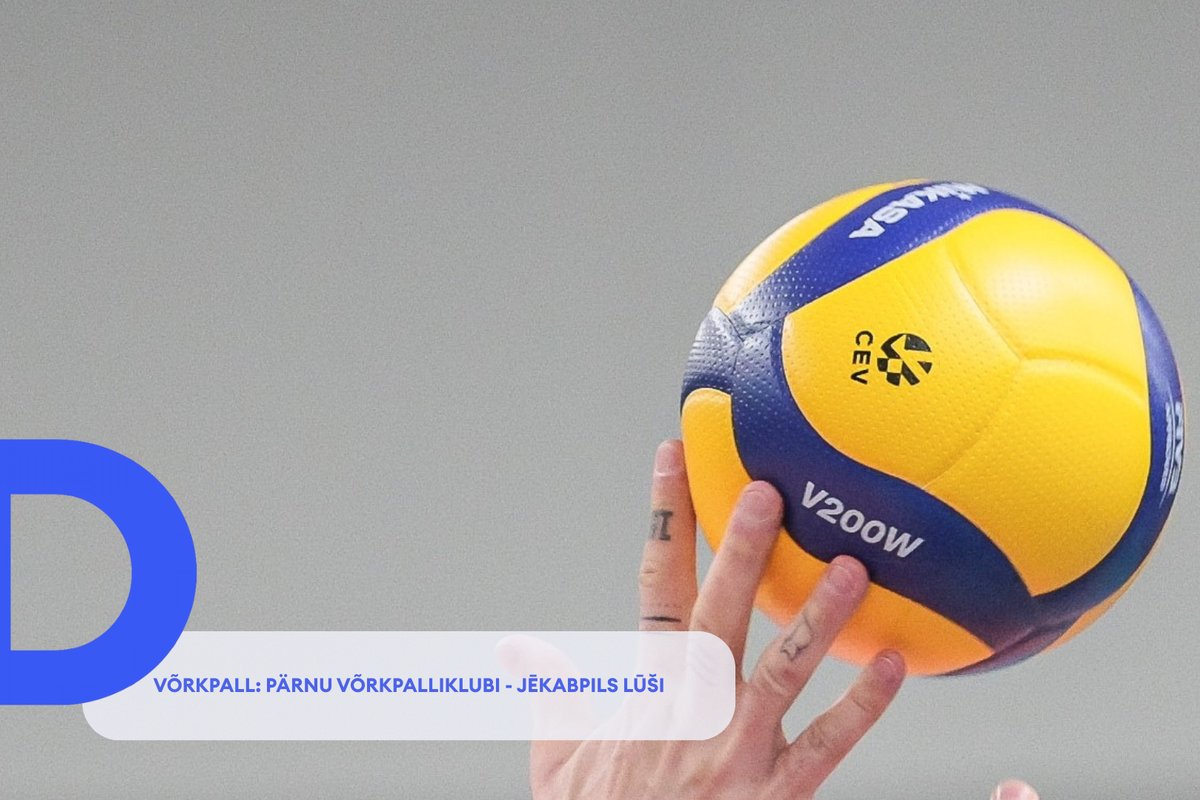 TÄISPIKKUSES | Vaata uuesti PÄRNU Võrkpalliklubi - Jēkabpils Lūši kohtumist! - Delfi Sport