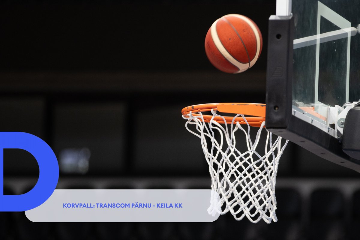 TÄISPIKKUSES | Vaata uuesti Transcom Pärnu - Keila KK kohtumist! - Delfi Sport
