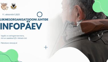 Liikmesorganisatsiooni juhtide infopäev 2025 - Eesti Jahimeeste Selts