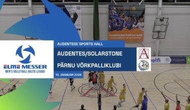 TÄISPIKKUSES | Vaata uuesti Audentes/Solarstone - PÄRNU Võrkpalliklubi kohtumist! - Delfi Sport
