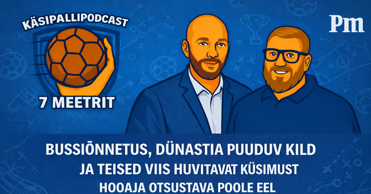 7 MEETRIT Bussiõnnetus, dünastia puuduv kild ja 5 tähtsat küsimust enne hooaja otsustavat poolt - Postimees Sport