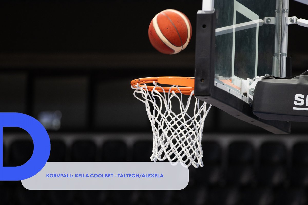 TÄISPIKKUSES | Vaata uuesti Keila Coolbet - TalTech/ALEXELA kohtumist! - Delfi Sport