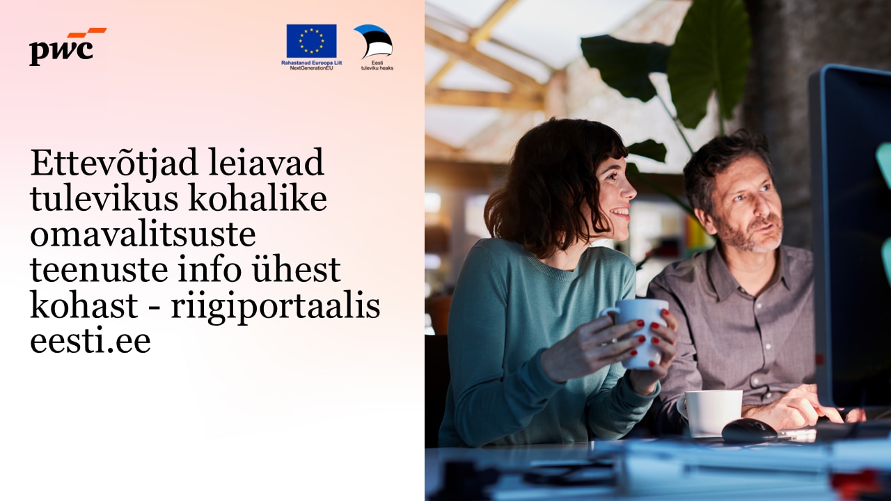 Ettevõtjad leiavad tulevikus kohalike omavalitsuste teenuste info ühest kohast