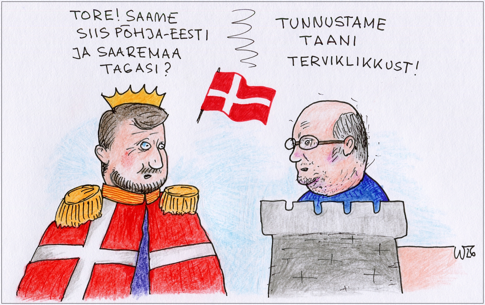 KARIKATUUR ⟩ Taastame Taani kuningriigi territoriaalse terviklikkuse!