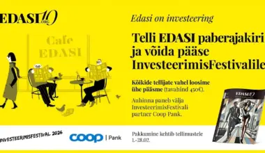 Tellimiskampaania: "Edasi on investeering" – Edasi