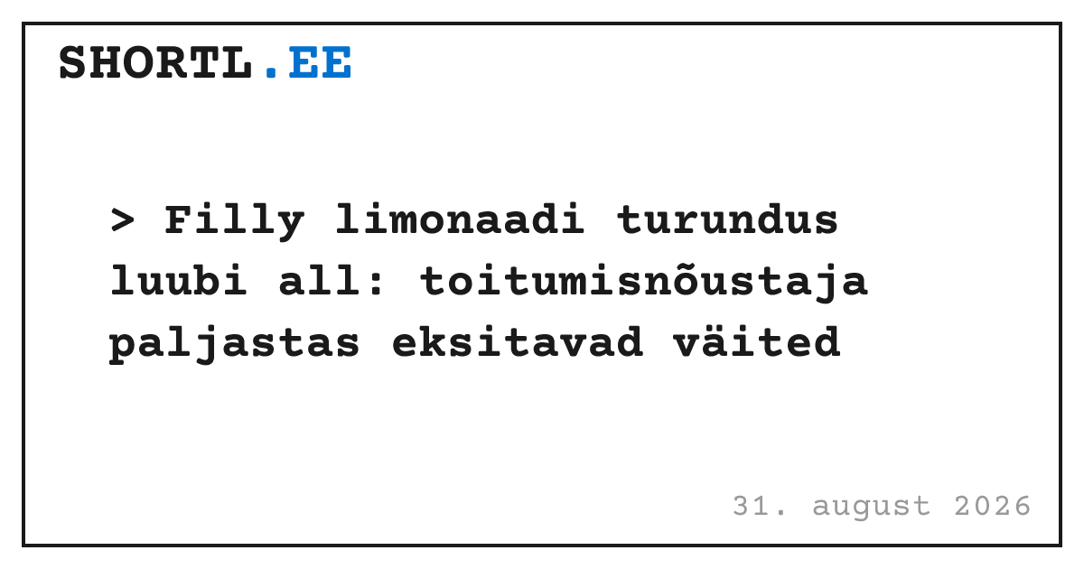 Filly limonaadi turundus luubi all: toitumisnõustaja paljastas eksitavad väited