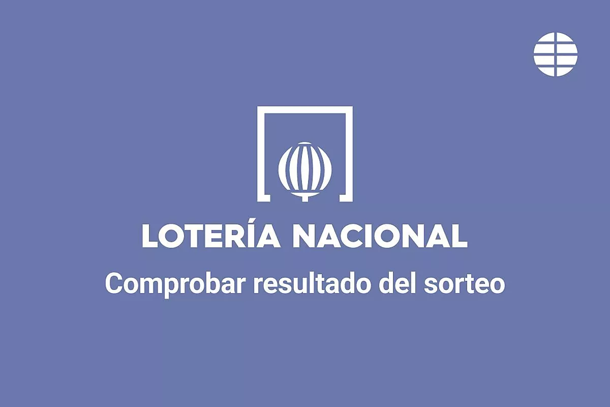 Comprobar Lotería Nacional hoy, resultado del jueves 24 de julio de 2025 - El Mundo