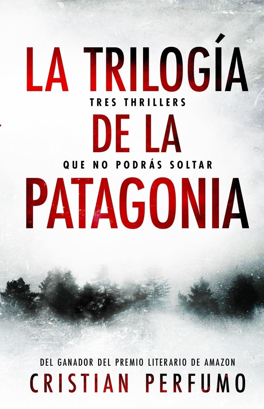 'La trilogía de la Patagonia'