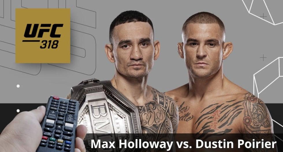 ¿Qué canal transmitió el UFC 318: Holloway - Poirier 3 desde USA, México y España? | MAG