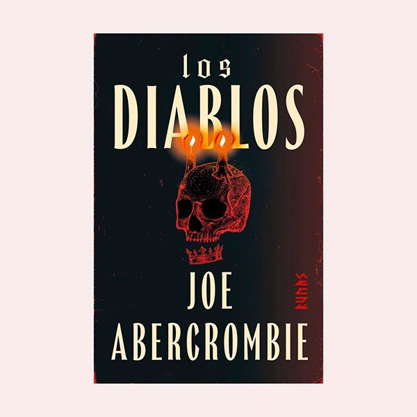 'Los diablos', de Joe Abercrombie